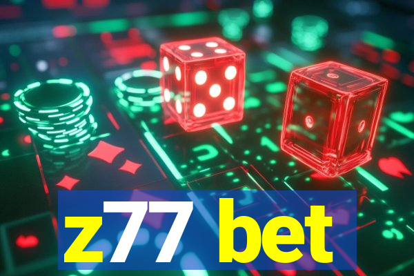 z77 bet